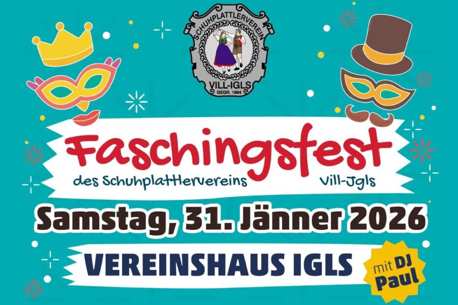 Faschingsfest 26 des Schuhplattlervereins Vill-Igls