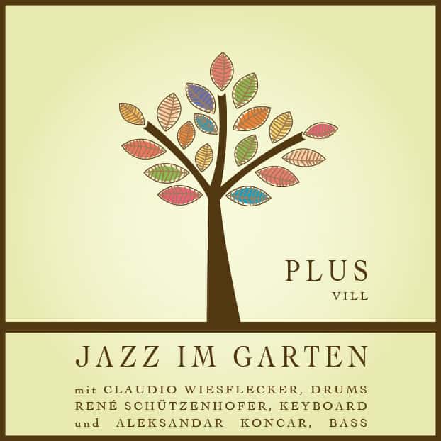Jazz im Garten Plus - 30 Juni 2013 - Alter Schulgarten Igls